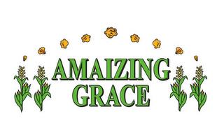 AMAIZING GRACE trademark