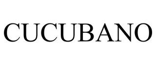 CUCUBANO trademark