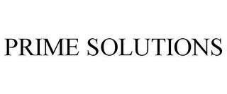 PRIME SOLUTIONS trademark