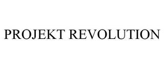 PROJEKT REVOLUTION trademark