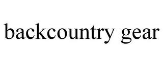 BACKCOUNTRY GEAR trademark