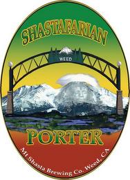 SHASTAFARIAN WEED PORTER MT SHASTA BREWING CO. WEED, CA trademark