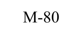 M-80 trademark