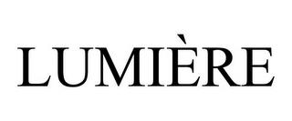 LUMIÈRE trademark