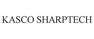 KASCO SHARPTECH trademark