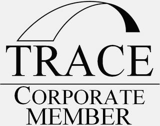 TRACE CORPORATE MEMBER trademark