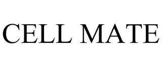 CELL MATE trademark