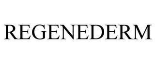 REGENEDERM trademark