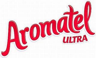 AROMATEL ULTRA trademark