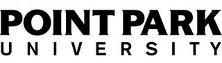 POINT PARK UNIVERSITY trademark