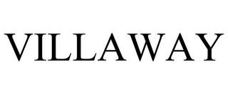 VILLAWAY trademark