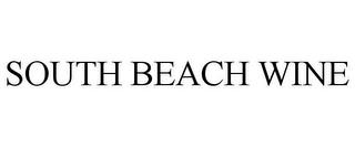 SOUTH BEACH WINE trademark