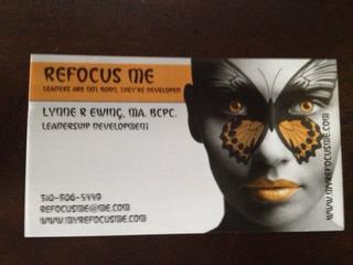 REFOCUS ME LEADERS ARE NOT BORN THEY'RE DEVELOPED LYNNE R EWING, MA. BCPC. LEADERSHIP DEVELOPMENT trademark