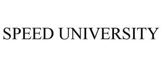 SPEED UNIVERSITY trademark