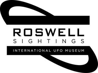 ROSWELL SIGHTINGS INTERNATIONAL UFO MUSEUM trademark