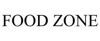 FOOD ZONE trademark