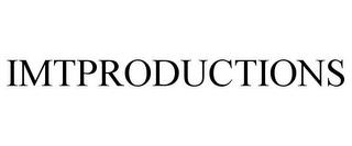 IMTPRODUCTIONS trademark