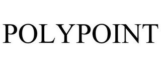 POLYPOINT trademark