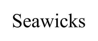 SEAWICKS trademark