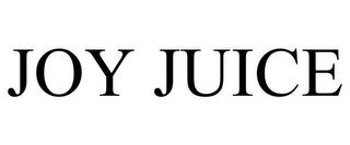 JOY JUICE trademark