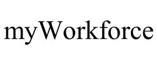 MYWORKFORCE trademark