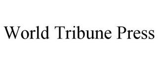 WORLD TRIBUNE PRESS trademark