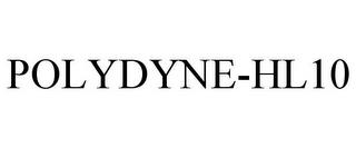 POLYDYNE-HL10 trademark