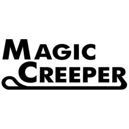 MAGIC CREEPER trademark