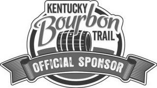 KENTUCKY BOURBON TRAIL OFFICIAL SPONSOR trademark