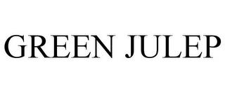 GREEN JULEP trademark