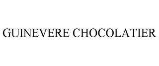 GUINEVERE CHOCOLATIER trademark