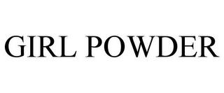 GIRL POWDER trademark