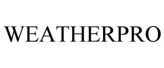 WEATHERPRO trademark