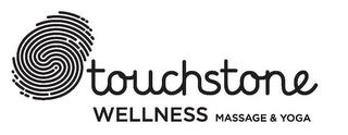 TOUCHSTONE WELLNESS MASSAGE & YOGA trademark