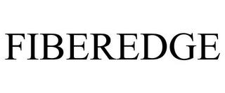 FIBEREDGE trademark