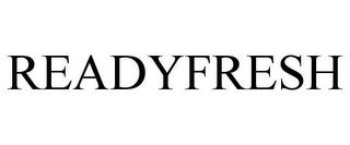 READYFRESH trademark