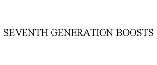 SEVENTH GENERATION BOOSTS trademark