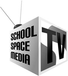 S SCHOOL SPACE MEDIA TV trademark