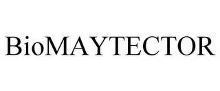 BIOMAYTECTOR trademark