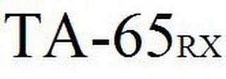 TA-65RX trademark