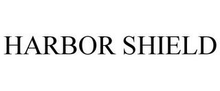 HARBOR SHIELD trademark