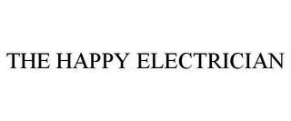 THE HAPPY ELECTRICIAN trademark