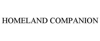 HOMELAND COMPANION trademark