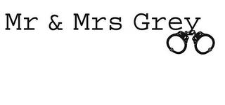 MR & MRS GREY trademark