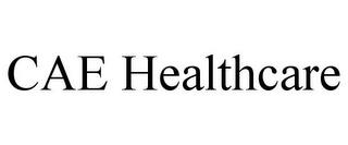 CAE HEALTHCARE trademark