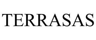 TERRASAS trademark