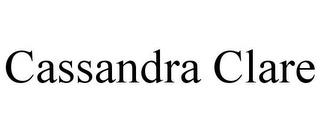 CASSANDRA CLARE trademark