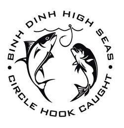 BINH DINH HIGH SEAS CIRCLE HOOK CAUGHT trademark