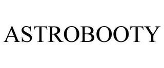 ASTROBOOTY trademark