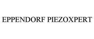 EPPENDORF PIEZOXPERT trademark